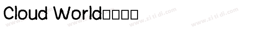 Cloud World字体转换